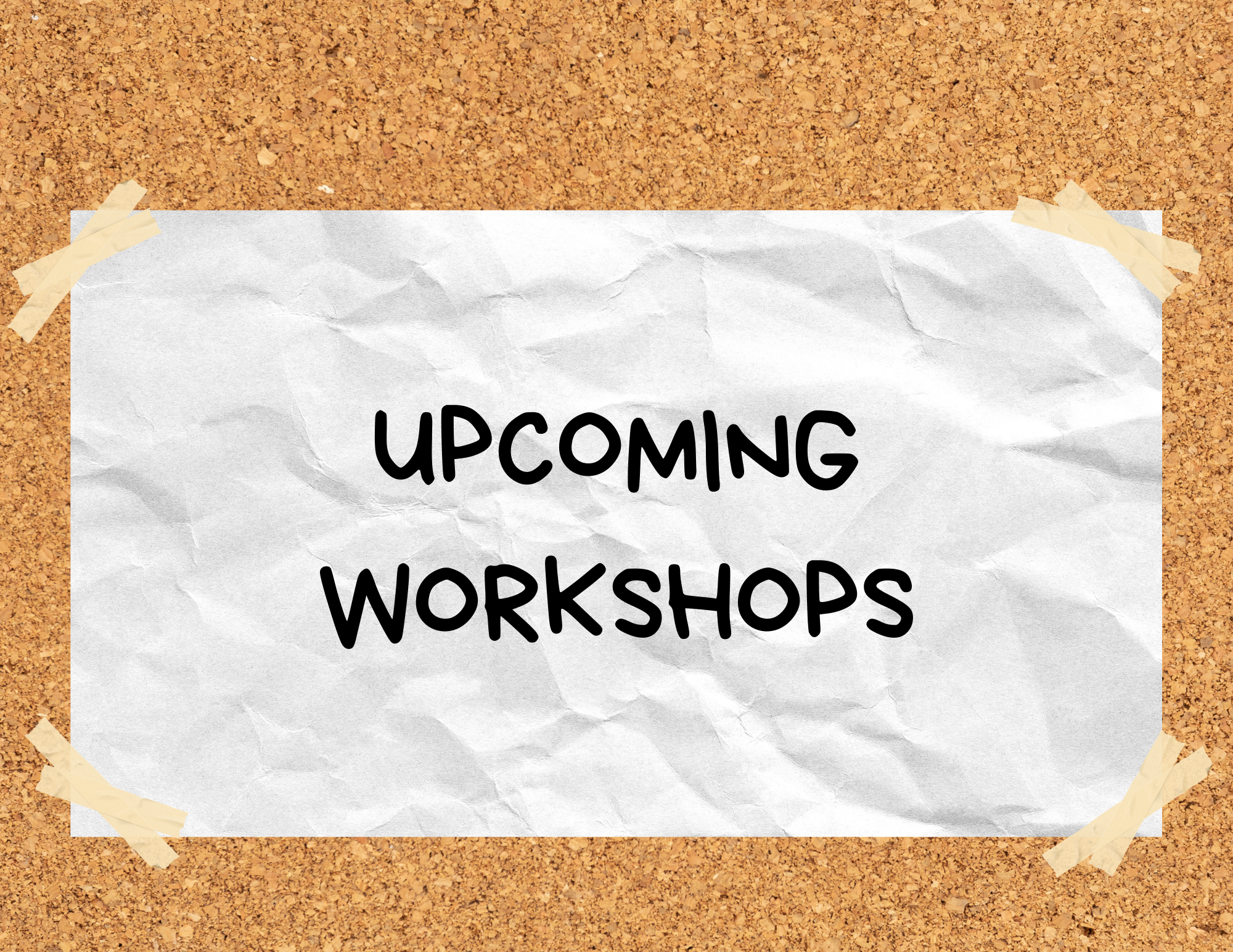 Adult Educational Workshops for Spring 2025